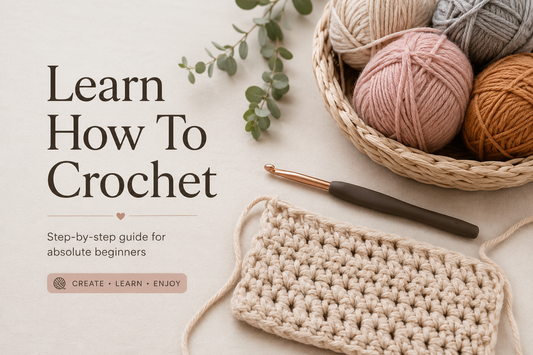 Learn Crochet Basics Step by Step